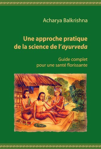 Ayurveda: the science of life